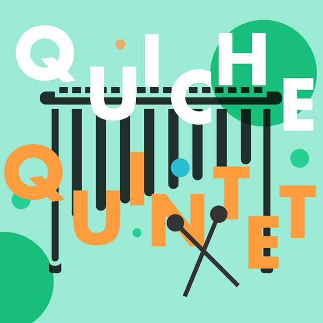 Quiche Quintet