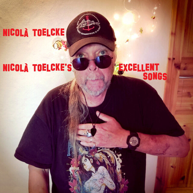 Nicolà Toelcke's Excellent Songs