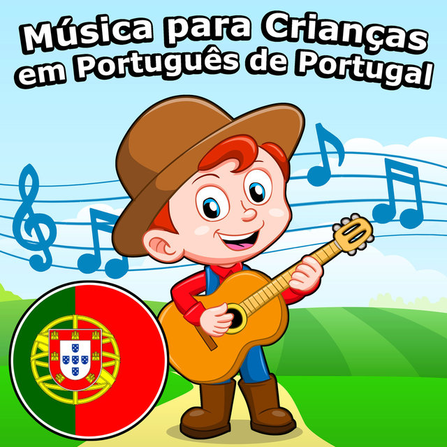 Música Para Crianças Em Português De Portugal