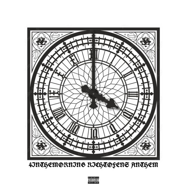 4 IN THE MORNING (RICHTOFENS ANTHEM)