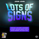 Cover art for album Lots of Signs Riddim by Various Artists