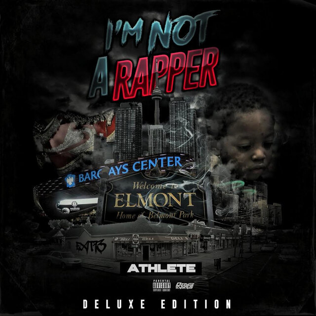 Im Not a Rapper Deluxe Edition