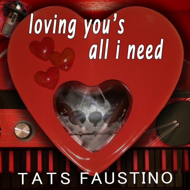Loving You's All I Need