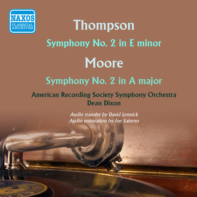 Moore: Symphony in A - Thompson: Symphony No. 2