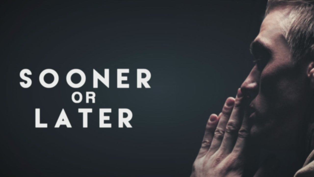 Sooner Or Later (Lyric Video)