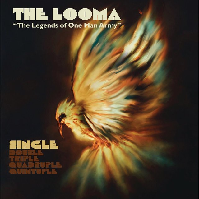 The Looma (The Legends of One Man Army)