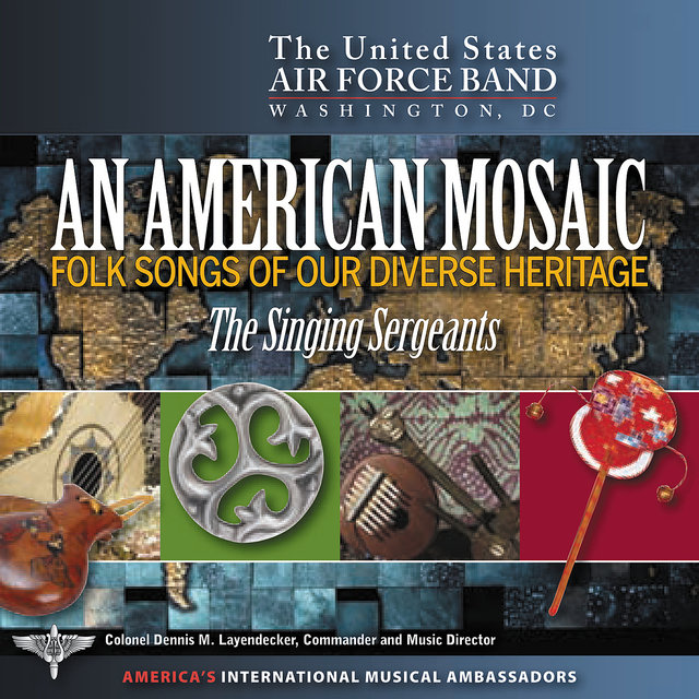 An American Mosaic - Folk Songs of Our Diverse Heritage