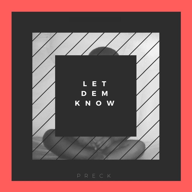 Let Dem Know