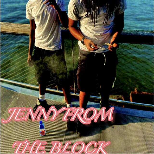 JENNY FROM THE BLOCK