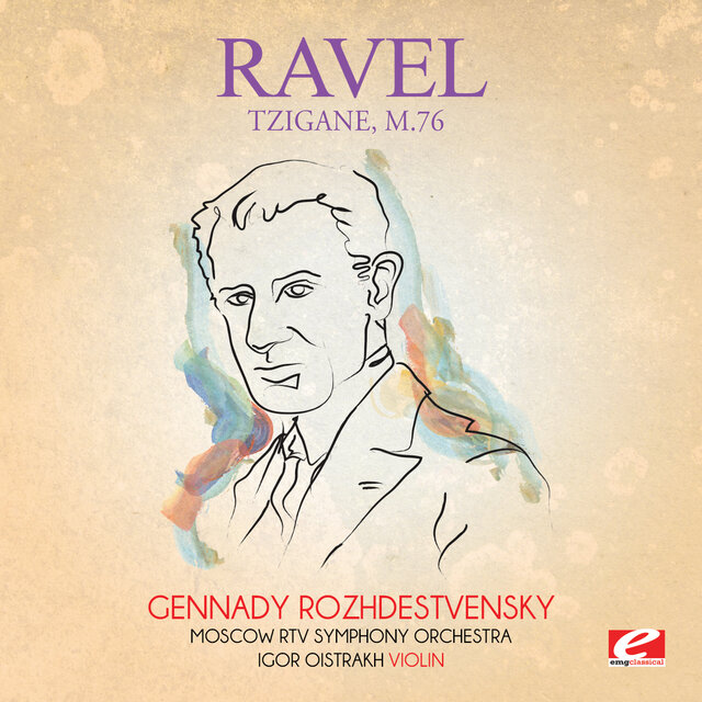 Cover art for album Ravel: Tzigane, M. 76 (2014 Remastered Version) by Moscow RTV Symphony Orchestra, Gennady Rozhdestvensky, Igor Oistrakh