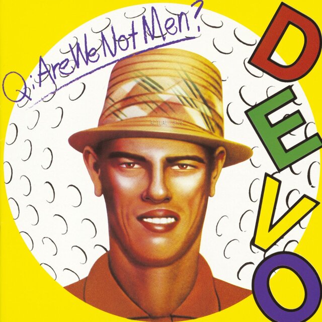 Cover art for album Q: Are We Not Men? A: We Are Devo! by DEVO