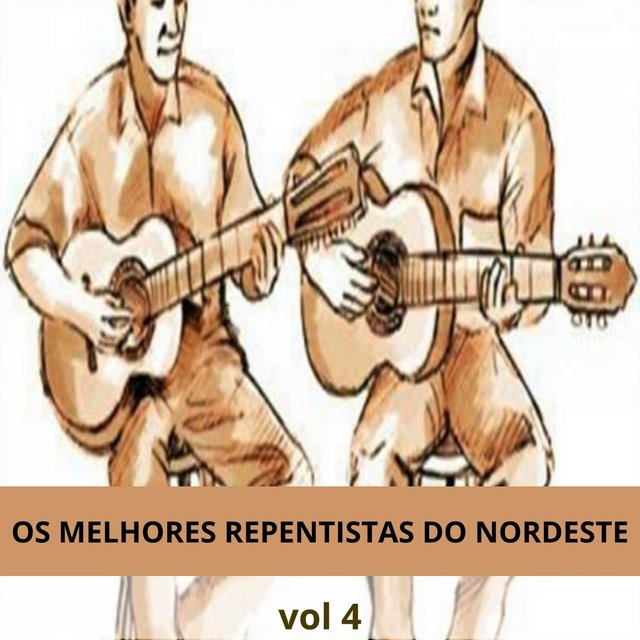 Os Melhores Repentistas do Nordeste, Vol. 4