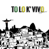 To Lo K Vivo
