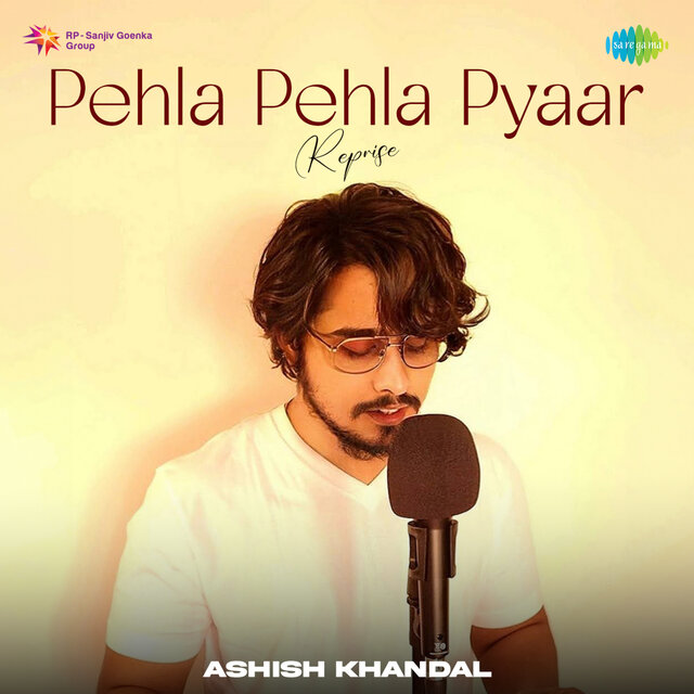 Pehla Pehla Pyaar (Reprise)