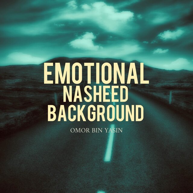 Emotional Nasheed Background