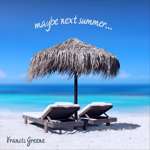 Maybe Next Summer