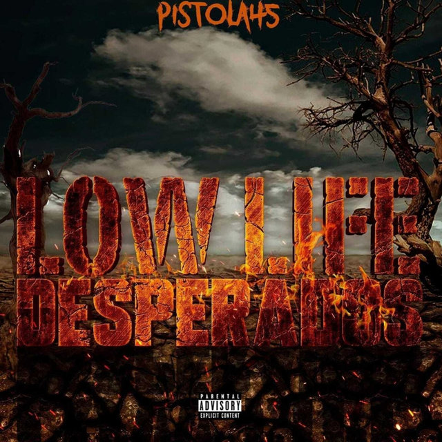 Lowlife Desperados