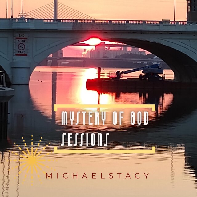 The Mystery of God Sessions