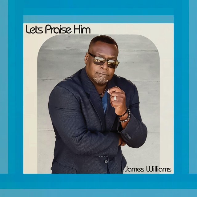 Let's Praise Him