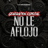 No Le Aflojo