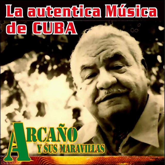 La Autentica Música De Cuba