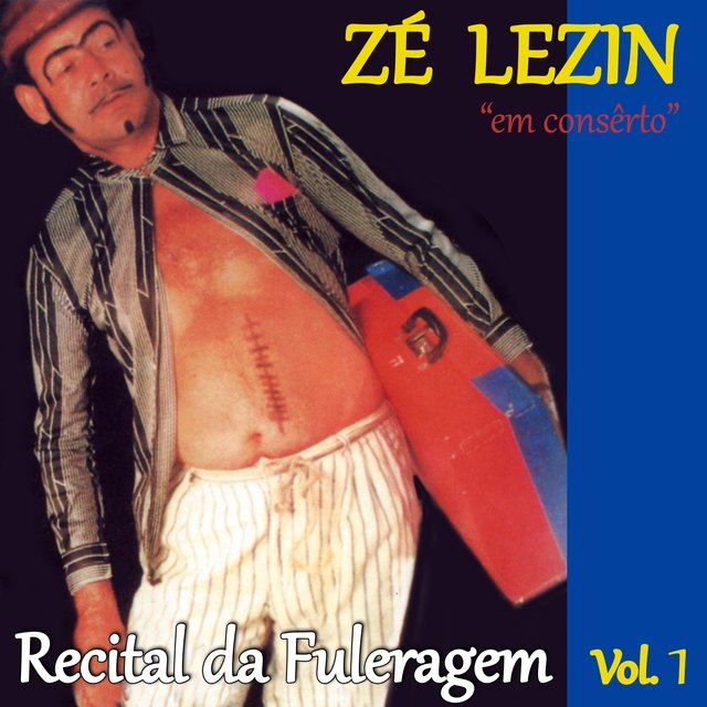 Recital da Fuleragem, Vol. 1 (Ao Vivo)