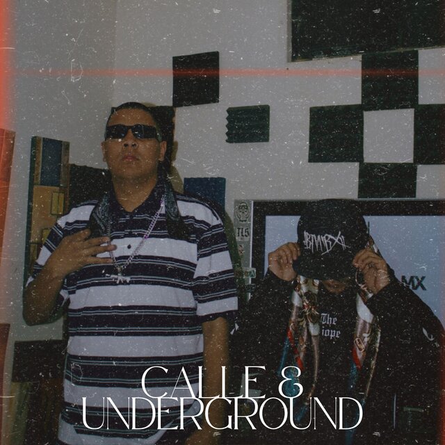 Calle & Underground