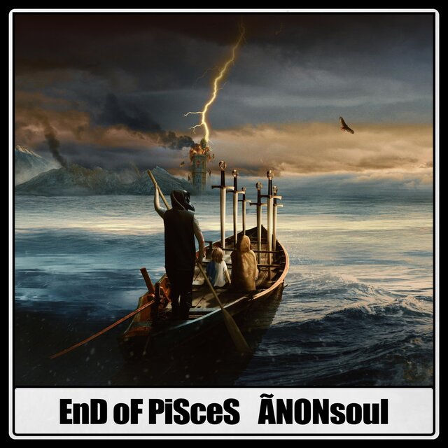 EnD oF PiSceS