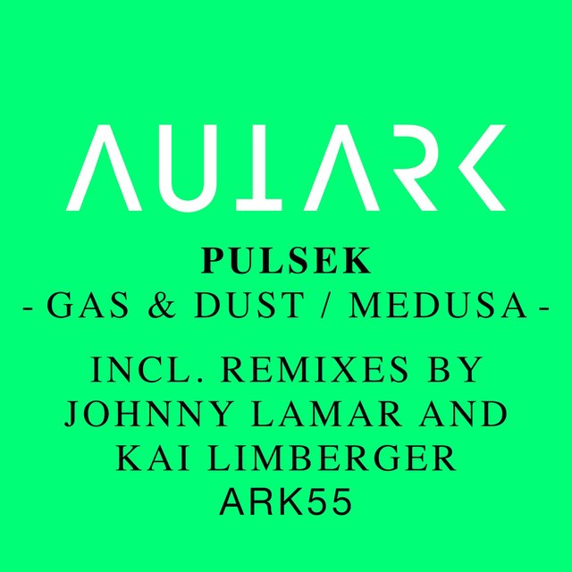 Gas & Dust / Medusa