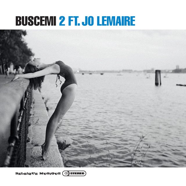 2 (feat. Jo Lemaire)