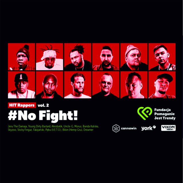 NO FIGHT! (HIT Rappers Vol. 2)