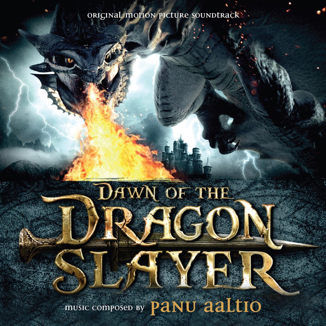 Dawn of the Dragonslayer (Original Motion Picture Soundtrack)