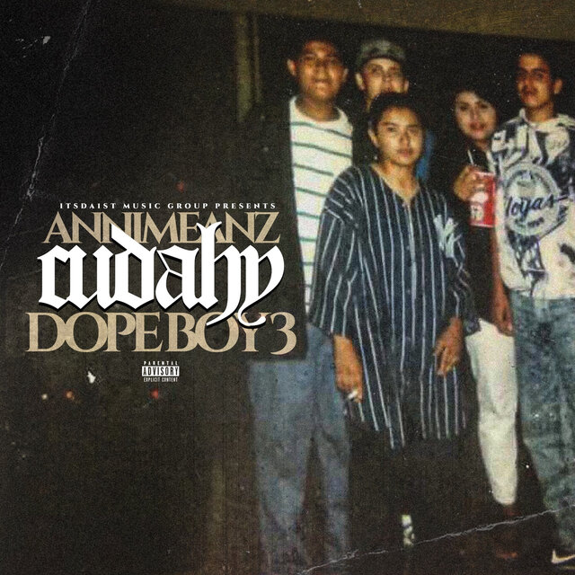 CUDAHY Dopeboy 3