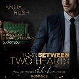 Kapitel 21.3 - Torn between two Hearts