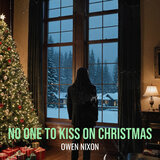 No One to Kiss on Christmas