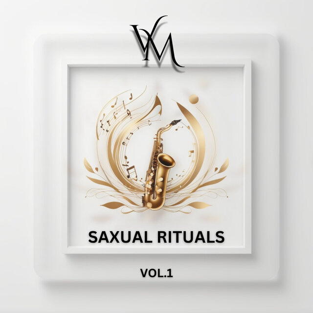 Saxual Rituals