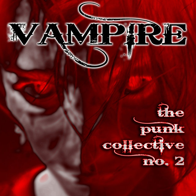 Vampire: The Punk Collective, Vol. 2