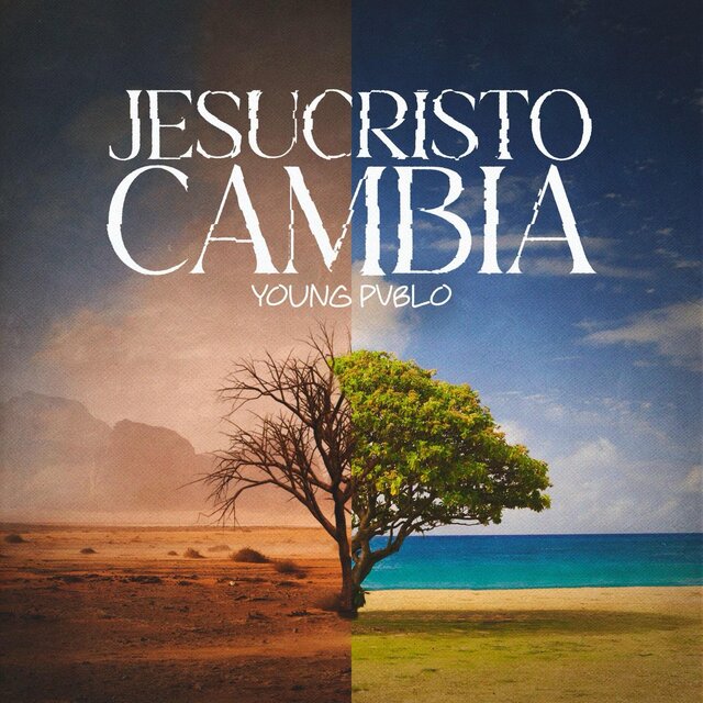 Jesucristo Cambia