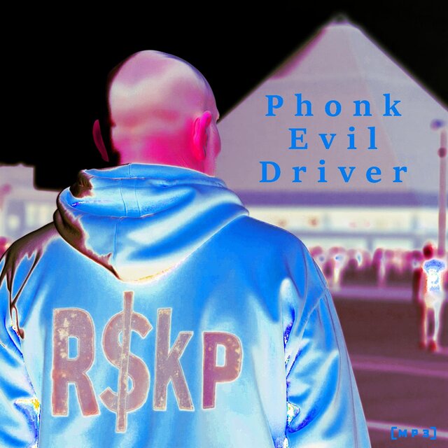 Phonk Evil Driver