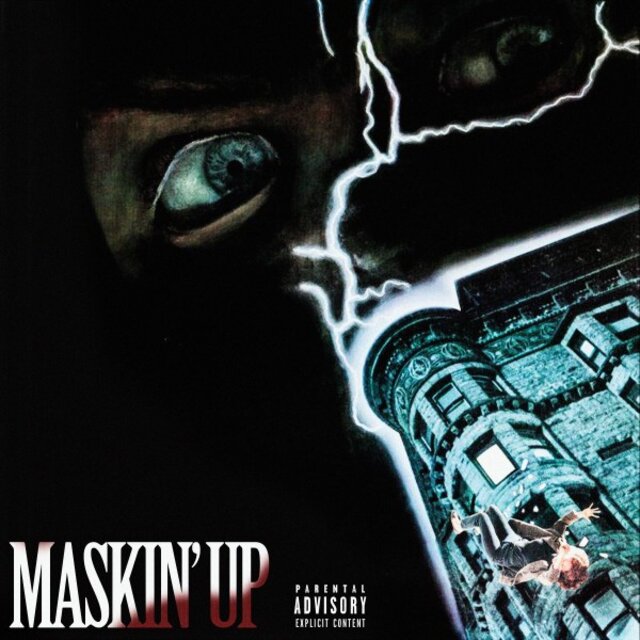 Maskin' Up