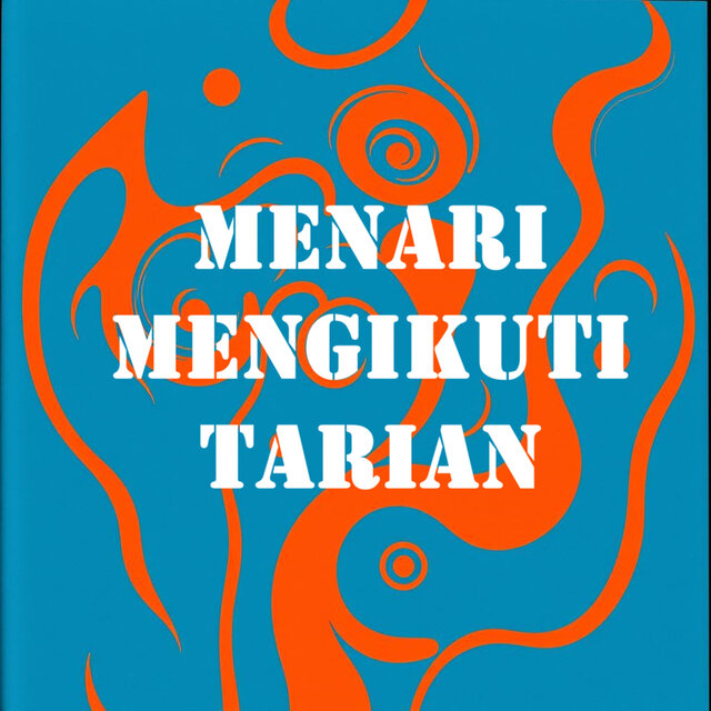 Menari Mengikuti Tarian