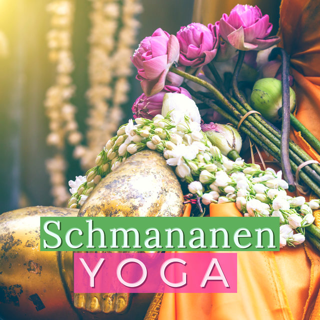 Schamanen Yoga: Indianische Lieder mit Trommeln, Flöte und Sitar um Mentale Freiheit zu Erleben