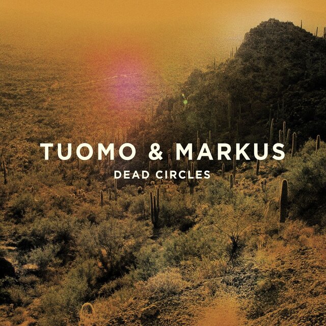 Cover art for album Dead Circles by Tuomo & Markus