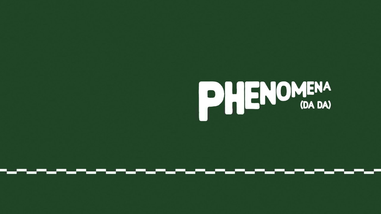 Phenomena (DA DA) (Lyric Video)