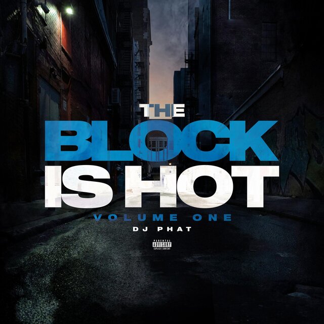 The Block Is Hot, Vol. 1