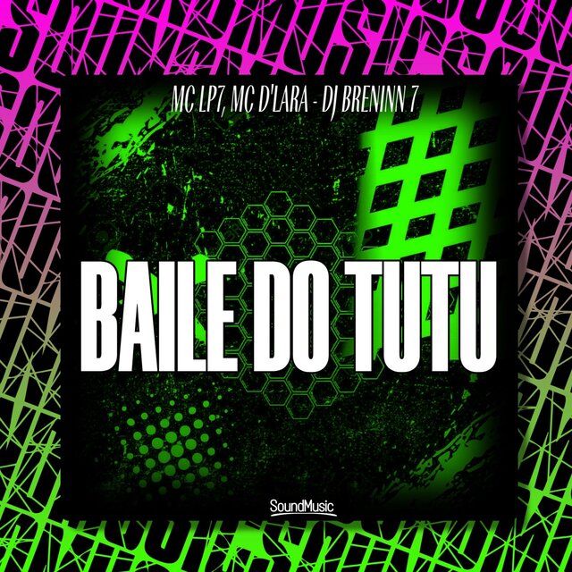 BAILE DO TUTU
