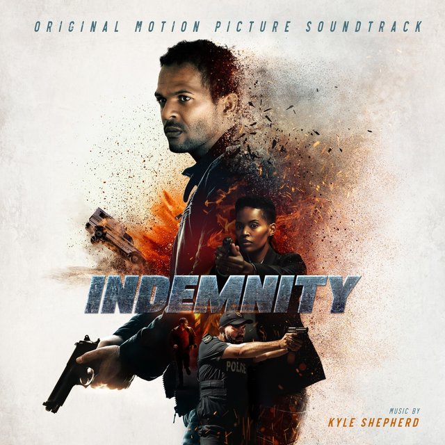 Indemnity (Original Motion Picture Soundtrack)