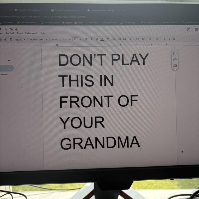 DON'T PLAY THIS IN FRONT OF YOUR GRANDMA