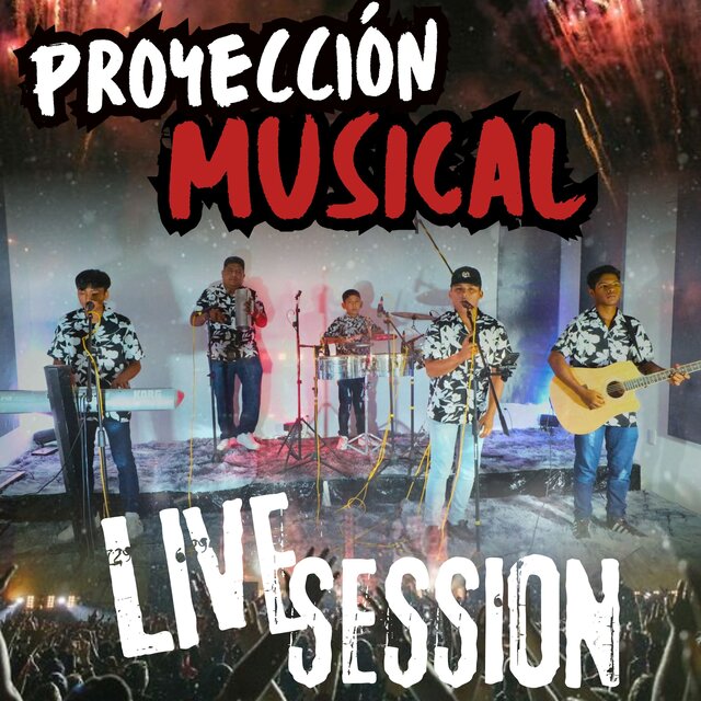 Proyección Musical (Live Session)