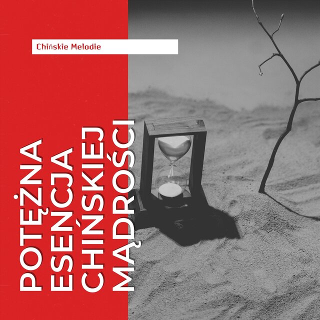 Potężna Esencja Chińskiej Mądrości